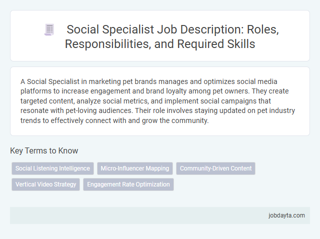 Social Specialist Job Description: Roles, Responsibilities, and Required Skills