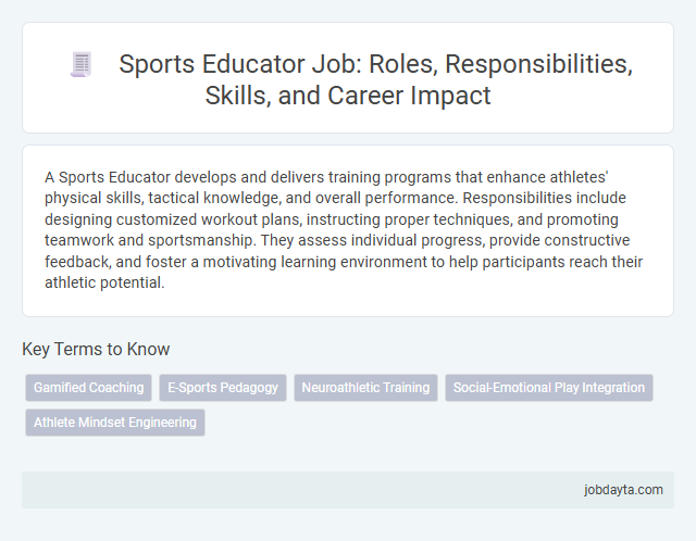 Sports Educator Job: Roles, Responsibilities, Skills, and Career Impact