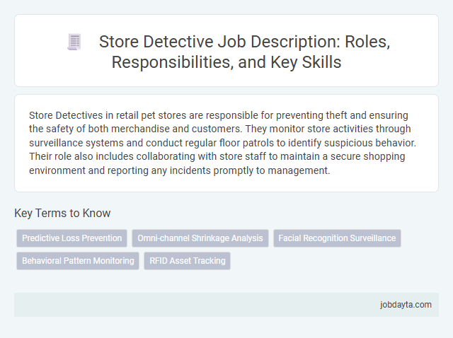 Store Detective Job Description: Roles, Responsibilities, and Key Skills
