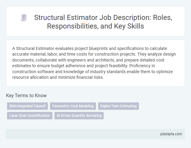 Structural Estimator Job Description: Roles, Responsibilities, and Key Skills