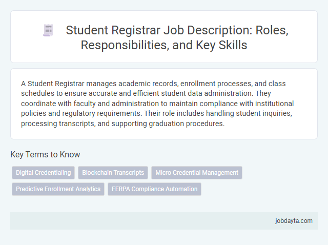 Student Registrar Job Description: Roles, Responsibilities, and Key Skills