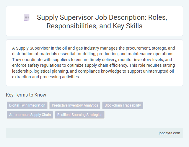Supply Supervisor Job Description: Roles, Responsibilities, and Key Skills