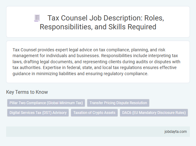 Tax Counsel Job Description: Roles, Responsibilities, and Skills Required
