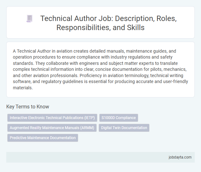 Technical Author Job: Description, Roles, Responsibilities, and Skills