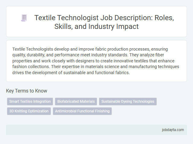 Textile Technologist Job Description: Roles, Skills, and Industry Impact