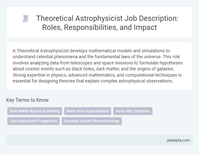 Theoretical Astrophysicist Job Description: Roles, Responsibilities, and Impact