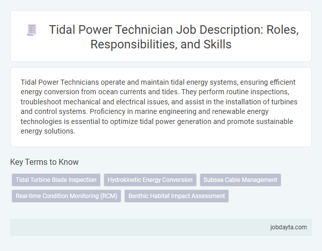 Tidal Power Technician Job Description: Roles, Responsibilities, and Skills