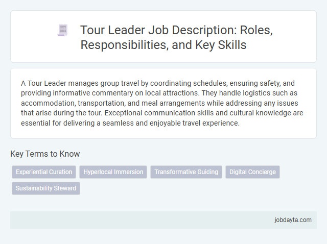 Tour Leader Job Description: Roles, Responsibilities, and Key Skills