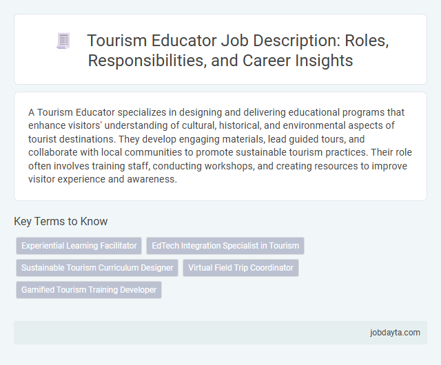 Tourism Educator Job Description: Roles, Responsibilities, and Career Insights