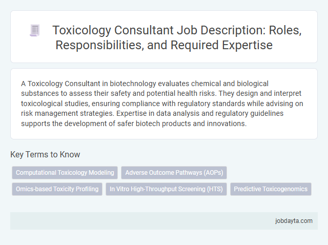 Toxicology Consultant Job Description: Roles, Responsibilities, and Required Expertise