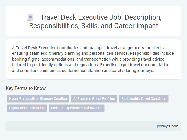 Travel Desk Executive Job: Description, Responsibilities, Skills, and Career Impact