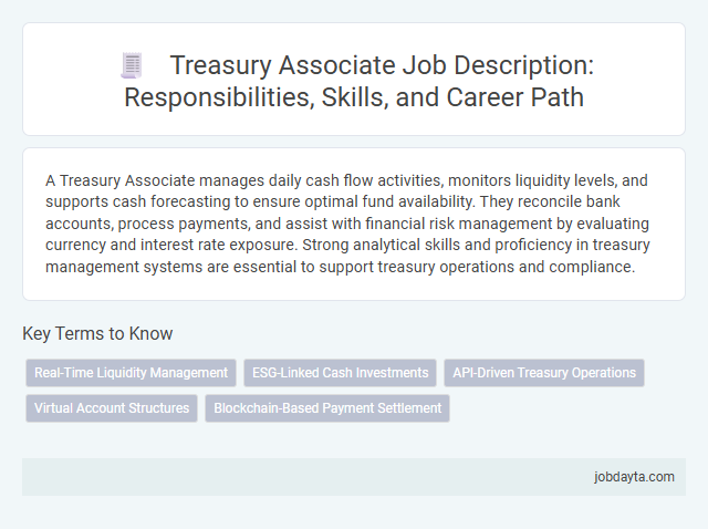 Treasury Associate Job Description: Responsibilities, Skills, and Career Path