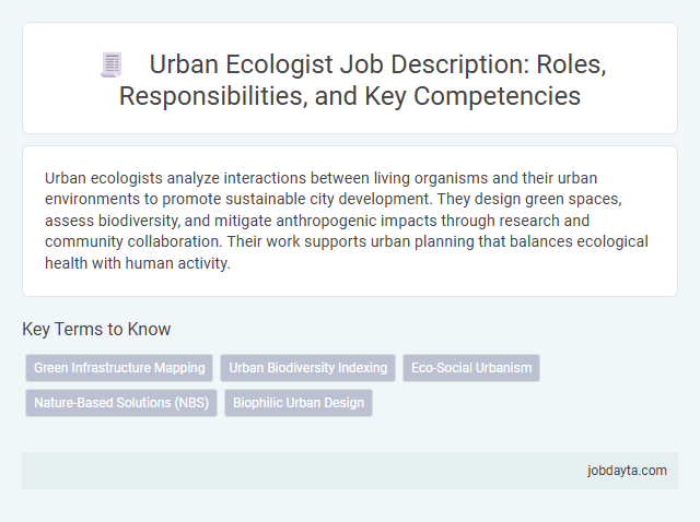 Urban Ecologist Job Description: Roles, Responsibilities, and Key Competencies