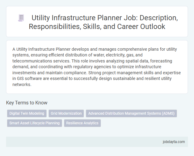 Utility Infrastructure Planner Job: Description, Responsibilities, Skills, and Career Outlook