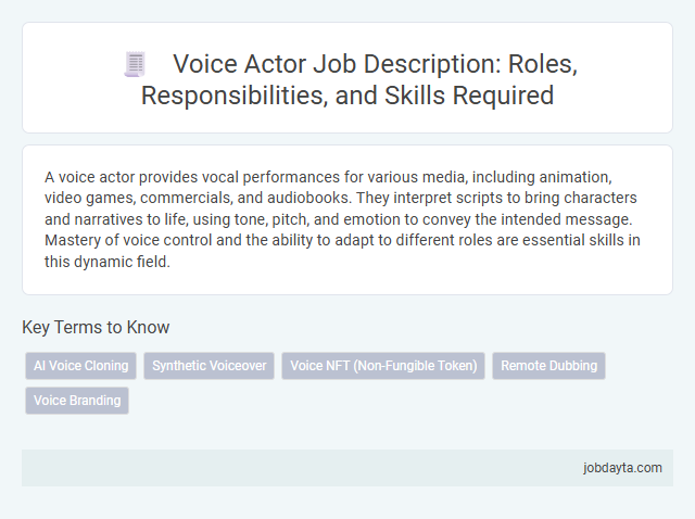 Voice Actor Job Description: Roles, Responsibilities, and Skills Required