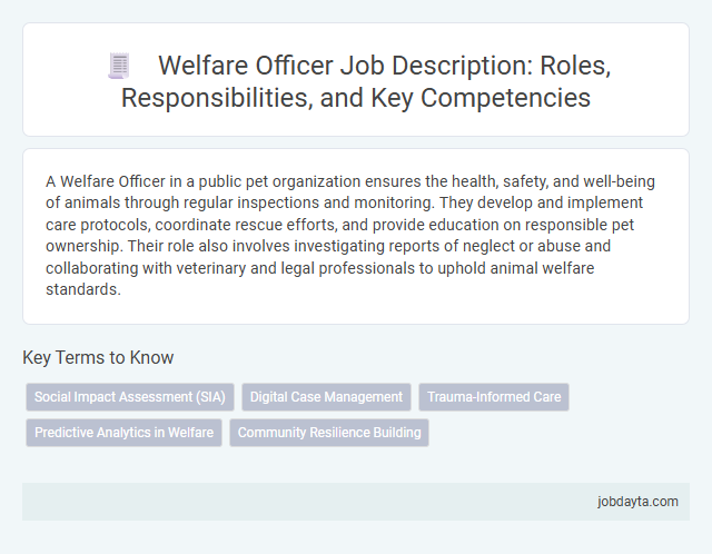 Welfare Officer Job Description: Roles, Responsibilities, and Key Competencies
